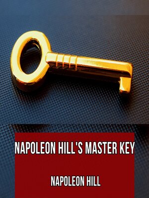 cover image of Napoleon Hill's Master Key